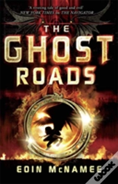 The Ring Of Five Trilogy: The Ghost Roads