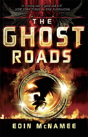 The Ring Of Five Trilogy: The Ghost Roads - Preview