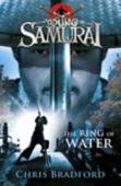 The Ring Of Water (Young Samurai, Book 5)