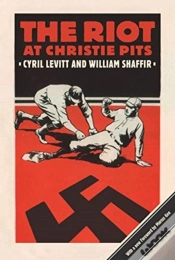 Capa do artigo The Riot At Christie Pits