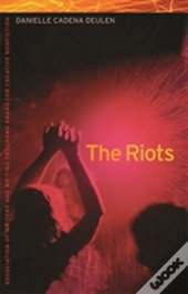 The Riots