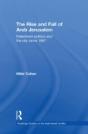The Rise And Fall Of Arab Jerusalem - Preview