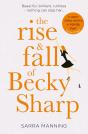 The Rise And Fall Of Becky Sharp - Preview