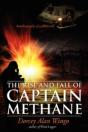 The Rise And Fall Of Captain Methane:  A - Preview