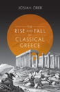 The Rise And Fall Of Classical Greece - Preview