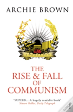 Capa do artigo The Rise And Fall Of Communism