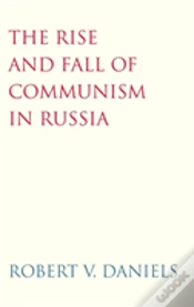 Capa do artigo The Rise And Fall Of Communism In Russia