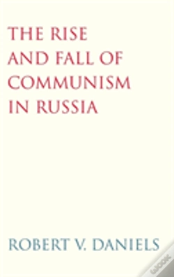 Capa do artigo The Rise And Fall Of Communism In Russia
