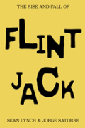 The Rise And Fall Of Flint Jack