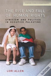 The Rise And Fall Of Human Rights