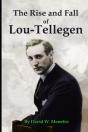 The Rise And Fall Of Lou-Tellegen - Preview