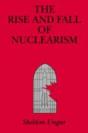 The Rise And Fall Of Nuclearism - Preview