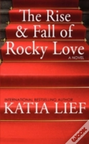 Capa do artigo The Rise And Fall Of Rocky Love