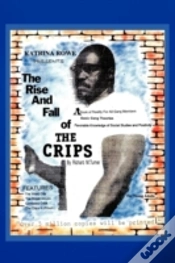 Capa do artigo The Rise And Fall Of The Crips