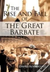 Capa do artigo The Rise And Fall Of The Great Barbate