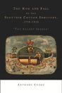 The Rise And Fall Of The Scottish Cotton Industry, 1778â€“1914 - Preview
