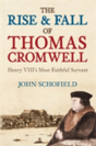 The Rise And Fall Of Thomas Cromwell - Preview