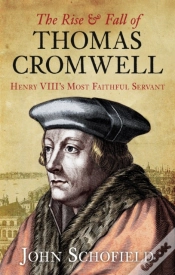 Capa do artigo The Rise And Fall Of Thomas Cromwell