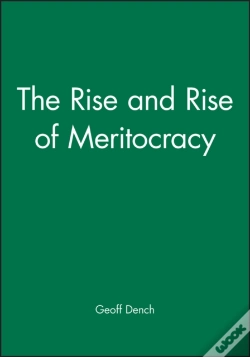 Capa do artigo The Rise And Rise Of Meritocracy
