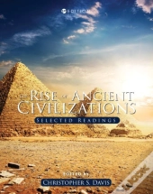 The Rise Of Ancient Civilizations