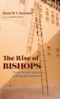 The Rise Of Bishops - Preview