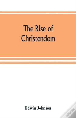 Capa do artigo The Rise Of Christendom