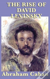 The Rise Of David Levinsky