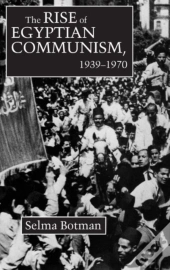 The Rise Of Egyptian Communism, 1939-70
