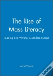 The Rise Of Mass Literacy