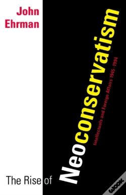 Capa do artigo The Rise Of Neoconservatism