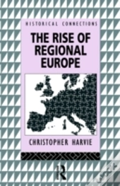 The Rise Of Regional Europe