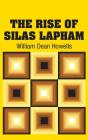 The Rise Of Silas Lapham - Preview