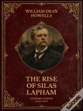 The Rise Of Silas Lapham