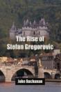 The Rise Of Stefan Gregorovic - Preview