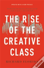 Capa do artigo The Rise Of The Creative Class