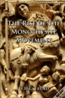 Capa do artigo The Rise Of The Monophysite Movement