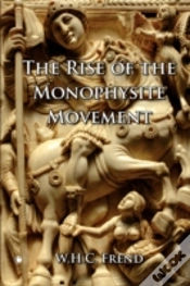 Capa do artigo The Rise Of The Monophysite Movement
