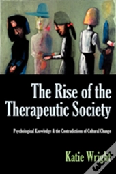 The Rise Of The Therapeutic Society