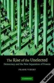 Capa do artigo The Rise Of The Unelected