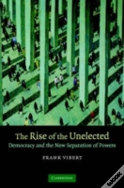 Capa do artigo The Rise Of The Unelected