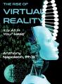 The Rise Of Virtual Reality - Preview