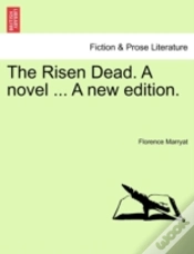 Capa do artigo The Risen Dead. A Novel ... A New Editio