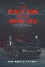 The Rising Of Dawn And Her Vampire Crew - Preview