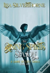 The Rising Spirits Season