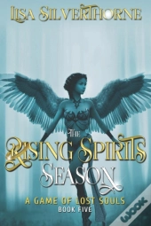 The Rising Spirits Season