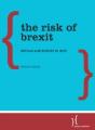The Risk Of Brexit - Preview