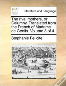 Capa do artigo The Rival Mothers, Or Calumny. Translate