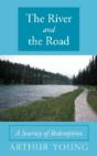 The River And The Road: A Journey Of Red - Preview