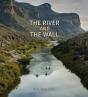 The River And The Wall - Preview