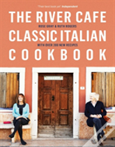 The River Cafe Classic Italian Cookbook